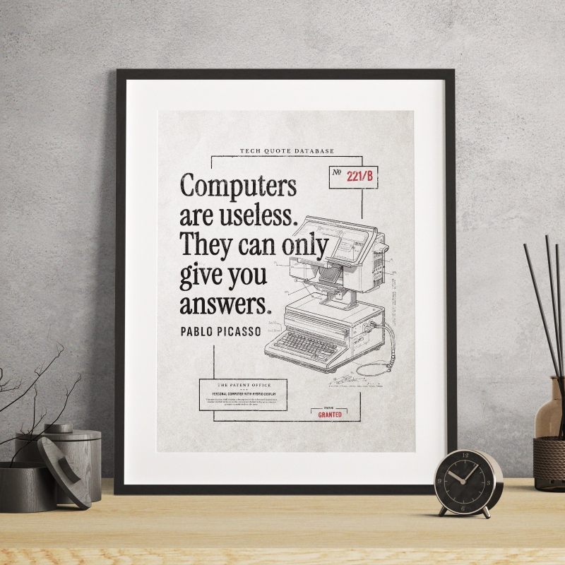 Tech quote by Pablo Picasso poster design by Piotr Kowalczyk Geek Updated