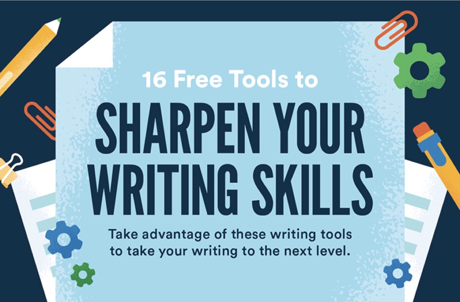 16 free tools to expand your writing skills (infographic)